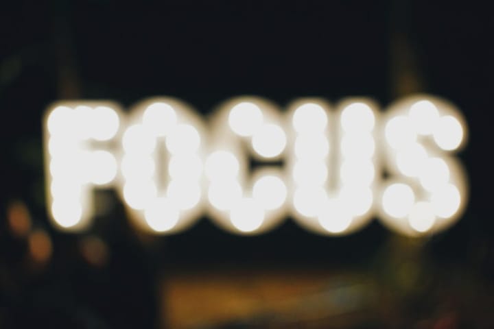 The Misconception Of Focus